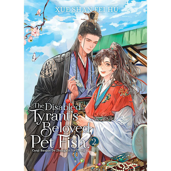 Seven Seas Entertainment Disabled Tyrant's Beloved Pet Fish: Canji Baojun De Zhangxin Yu Chong 2 (Novel)
