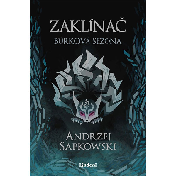 Lindeni Zaklínač: Búrková sezóna (Nové vydanie)