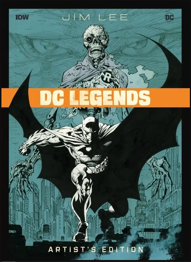 Idea & Design Works Jim Lee DC Legends Artist's Edition