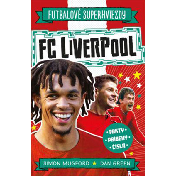 Slovart FC Liverpool - Futbalové superhviezdy