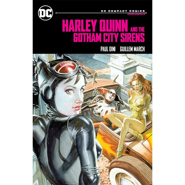 DC Comics Harley Quinn & the Gotham City Sirens DC Compact Comics Edition
