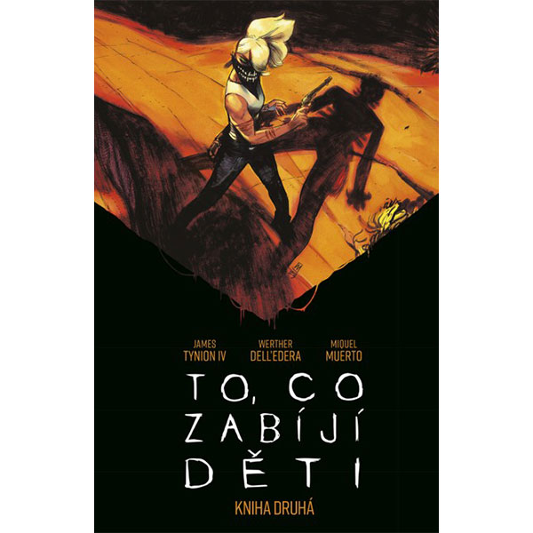 Comics Centrum To, co zabíjí děti - Kniha druhá