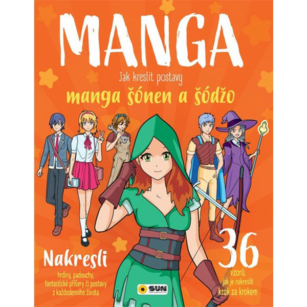 Sun Manga - Jak kreslit postavy šonen a šodžo