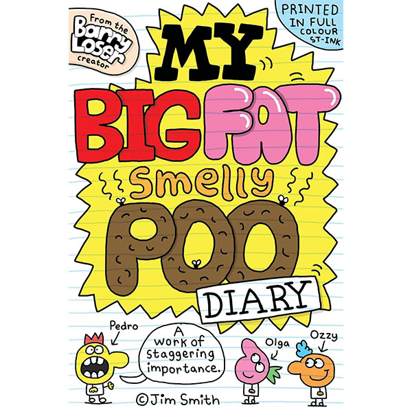 Scholastic My Big Fat Smelly Poo Diary