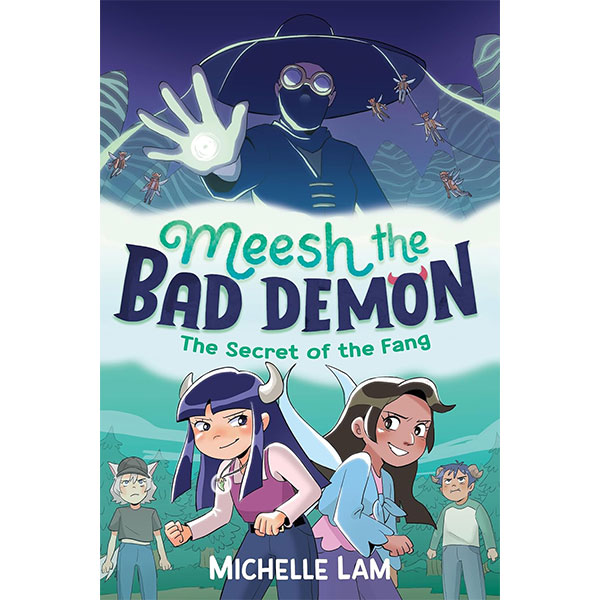 Faber and Faber Meesh the Bad Demon: The Secret of the Fang