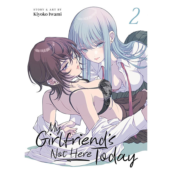 Seven Seas Entertainment My Girlfriend's Not Here Today 2