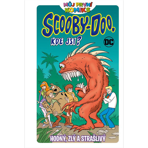 CREW MPK: Scooby Doo, kde jsi?: Hodný, zlý a strašlivý
