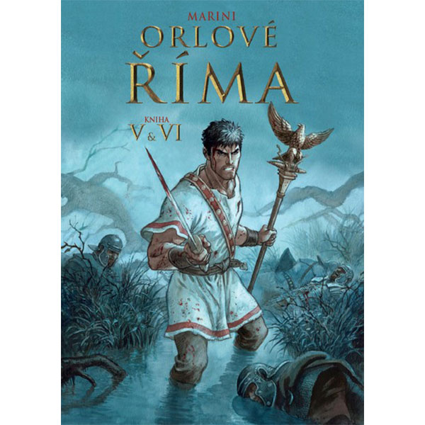 Josef Vybíral Orlové Říma V+ VI