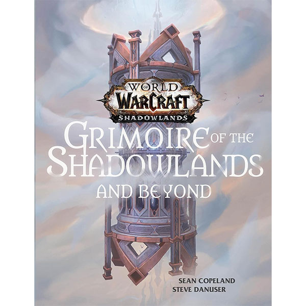 Titan Books World of Warcraft: Grimoire of the Shadowlands and Beyond
