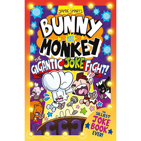 David Fickling Books Bunny vs Monkey: The Gigantic Joke Fight!