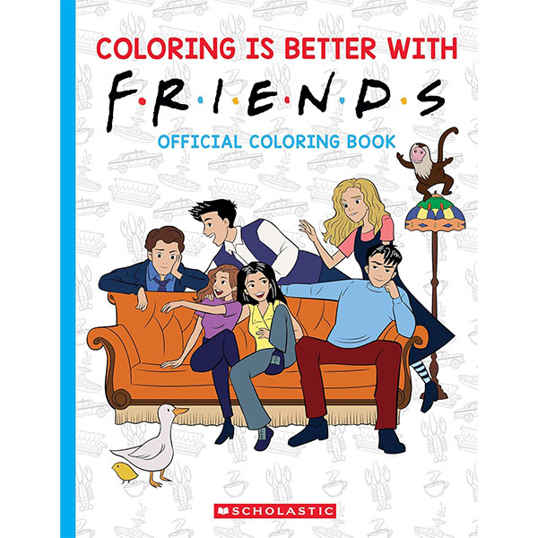 Scholastic Coloring is Better with Friends: Official Coloring Book