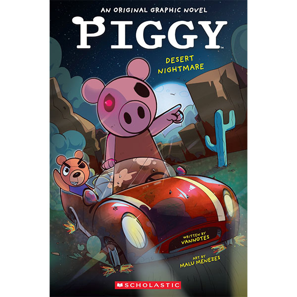 Scholastic Piggy Desert Nightmare: An Original Graphic Novel