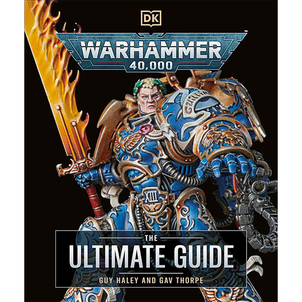 Warhammer 40 000 The Ultimate Guide