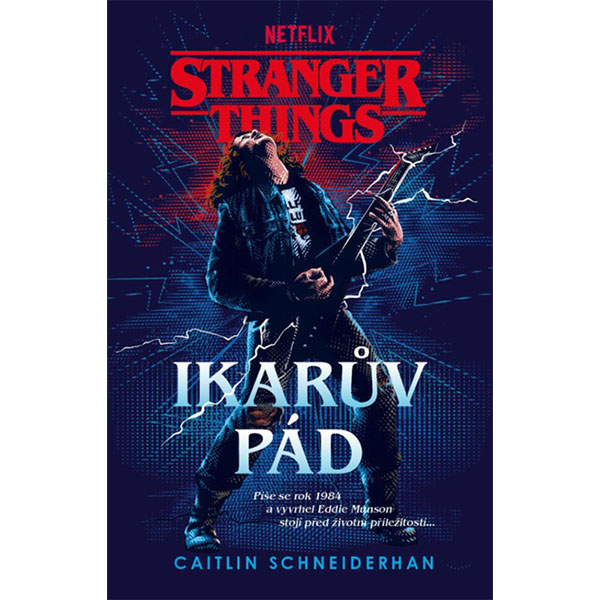 Fobos Stranger Things: Ikarův pád