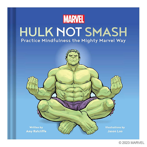 Chronicle Books Marvel Hulk Not Smash: Practice Mindfulness the Mighty Marvel Way