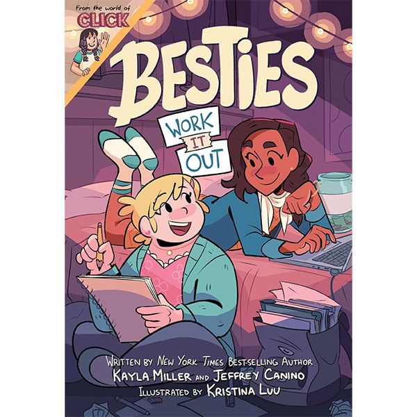 Clarion Books Besties: Work It Out (The World of Click)