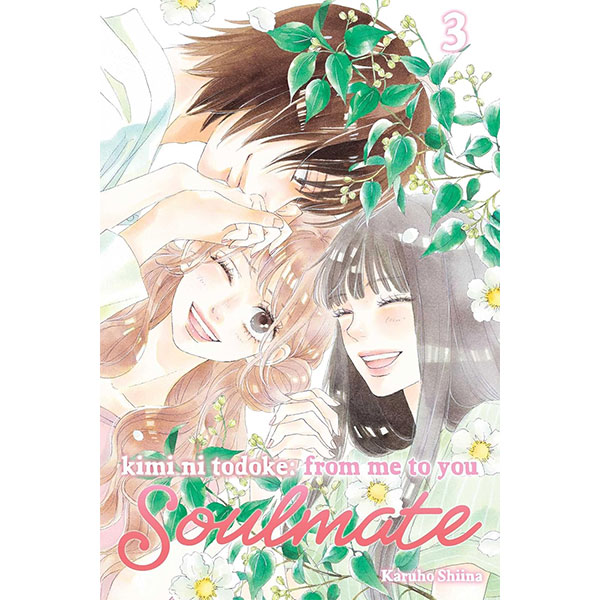 Viz Media Kimi ni Todoke: From Me to You - Soulmate 3