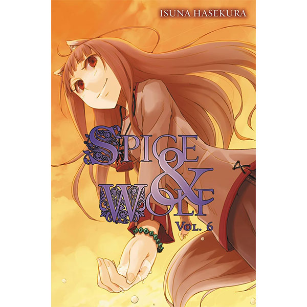 Yen Press Spice and Wolf 6 Light novel