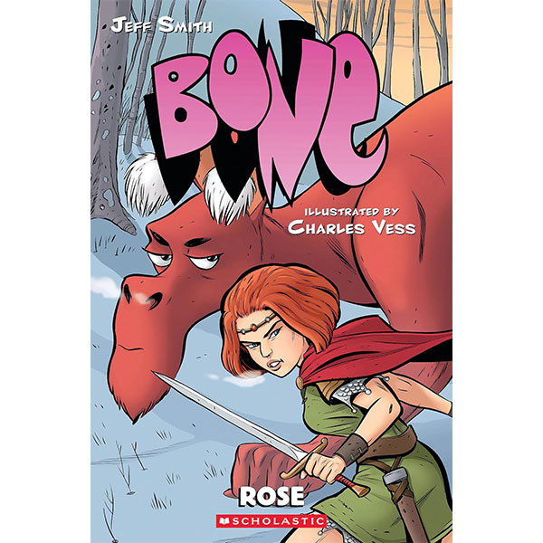 Scholastic Bone Prequel: Rose A Graphic Novel