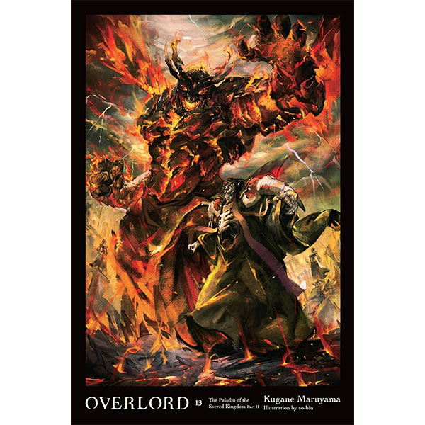 Yen Press Overlord 13: The Paladin of the Sacred Kingdom, Part Il (Light Novel)