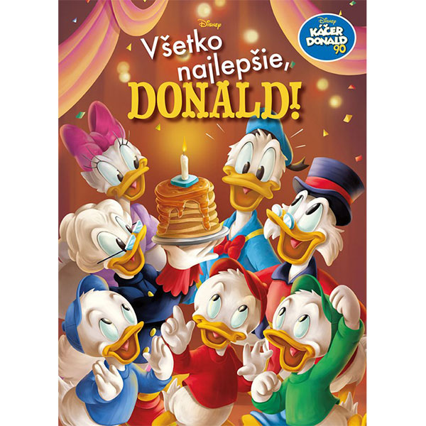 Egmont Káčer Donald 90 - Všetko najlepšie, Donald!