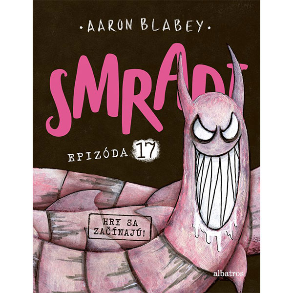 Albatros Smradi 17 - Hry sa začínajú!