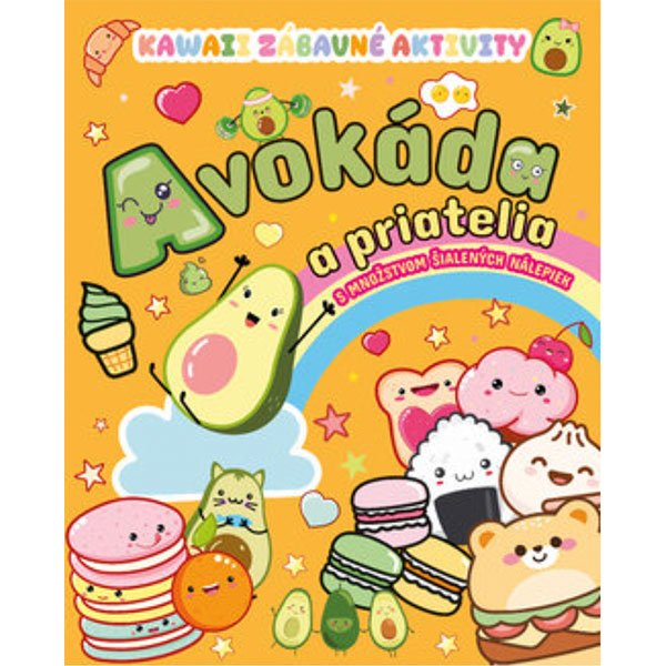 Slovart Kawaii zábavné aktivity: Avokáda a priatelia