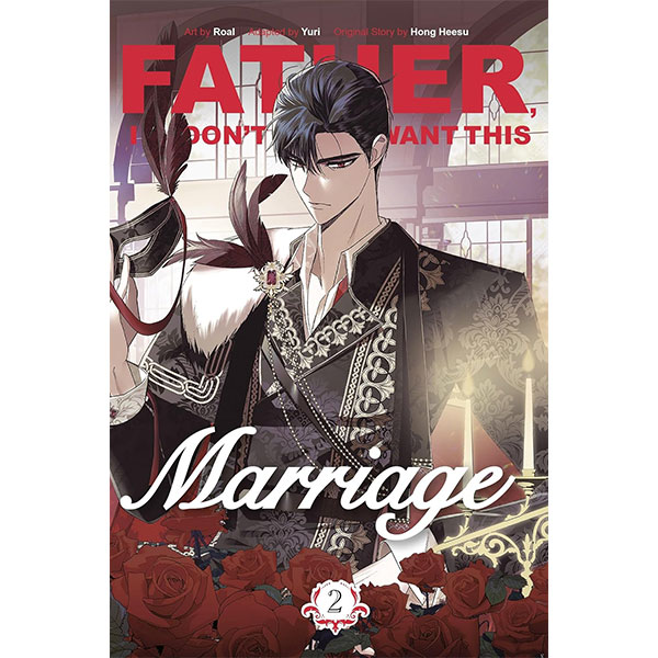 Inklore Father, I Don't Want This Marriage 2