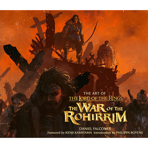 Harper Collins Art of The Lord of the Rings: The War of the Rohirrim
