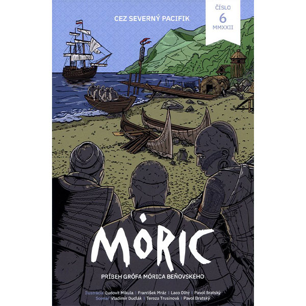 Združenie Mórica Beňovského Móric 6: Cez severný Pacifik