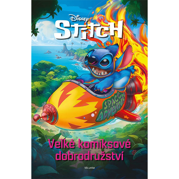 Alicanto Stitch - Velké komiksové dobrodružství (Můj první komiks)