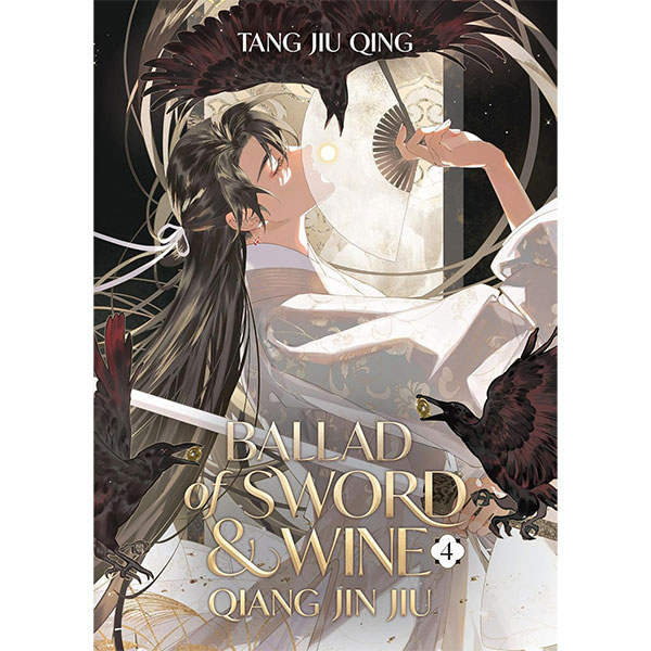 Seven Seas Entertainment Ballad of Sword and Wine: Qiang Jin Jiu 4 (Novel)