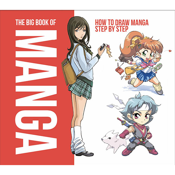 Big Book of Manga: How to Draw Manga Step by Step