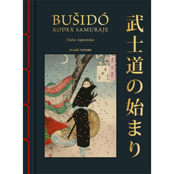 Pragma Bušidó: Kodex Samuraje