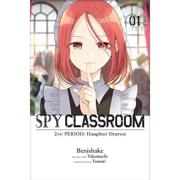 Yen Press Spy Classroom 2nd Period: Daughter Dearest 1