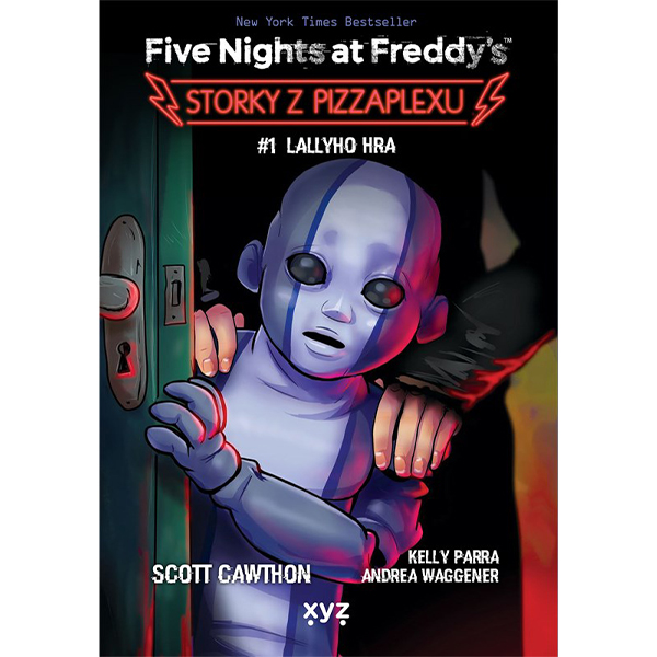 XYZ Five Nights at Freddy's: Storky z Pizzaplexu #1 - Lallyho hra