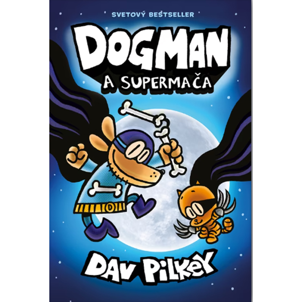 Slovart Dogman 4: Dogman a Supermača