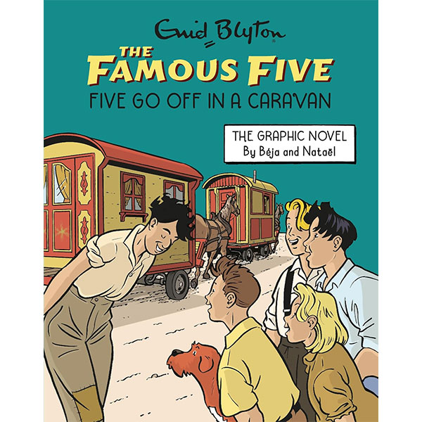Famous Five Graphic Novel: Five Go Off in a Caravan
