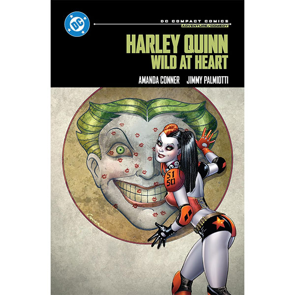 DC Comics Harley Quinn: Wild at Heart: DC Compact Comics Edition