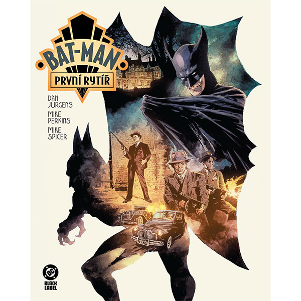 Bat-Man: První rytíř Black Label Edition