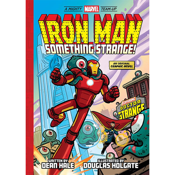 Abrams Iron Man: Something Strange! (A Mighty Marvel Team-Up) Pevná väzba