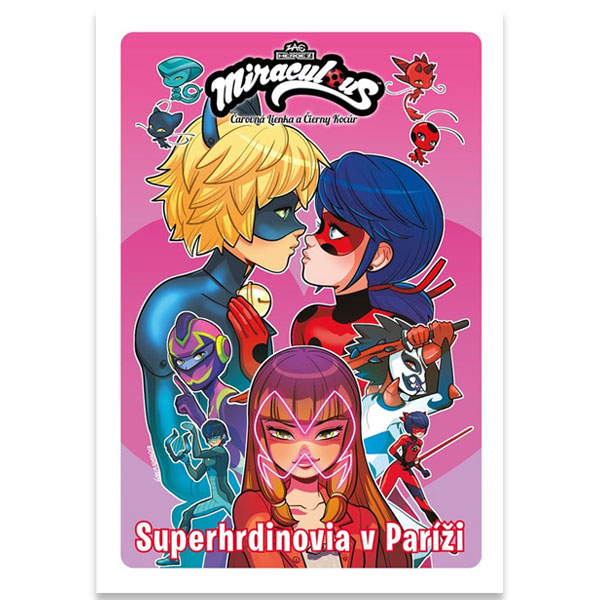Alicanto Čarovná Lienka a Čierny Kocúr - Superhrdinovia v Paríži (Komiksové príbehy 6)