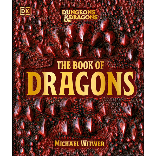 Dorling Kindersley Dungeons & Dragons: The Book of Dragons