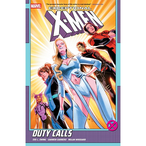 Marvel Exceptional X-Men 1: Duty Calls