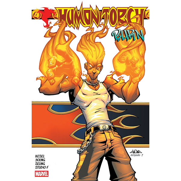 Marvel Human Torch: Burn