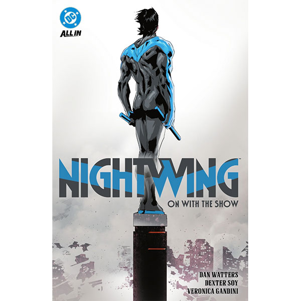 DC Comics Nightwing 1: On with the Show