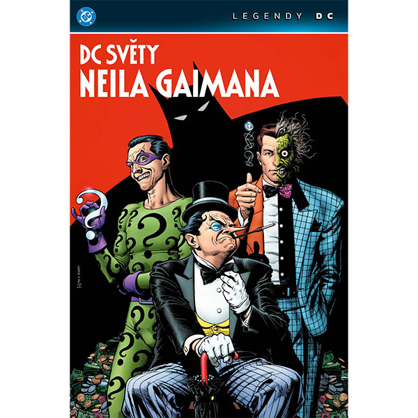 CREW DC světy Neila Gaimana Legendy DC