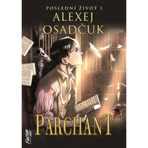 Fantom Print Parchant - Poslední život 1