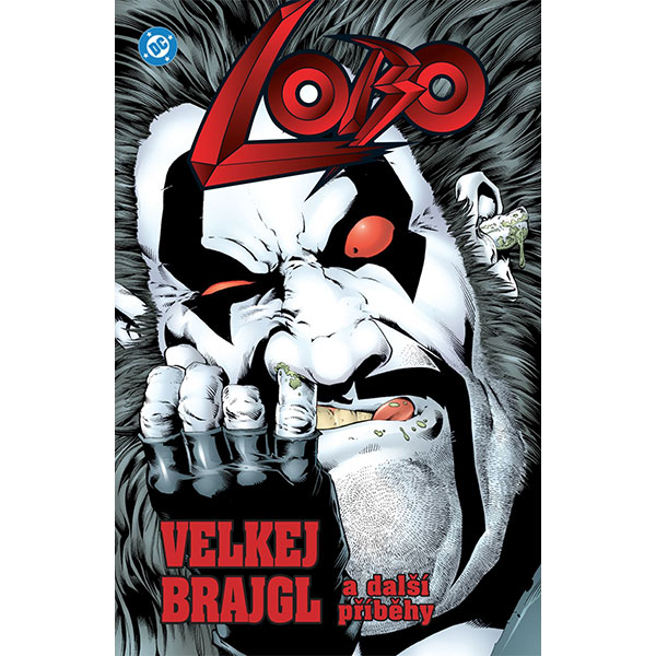 CREW Lobo: Velkej brajgl a další příběhy