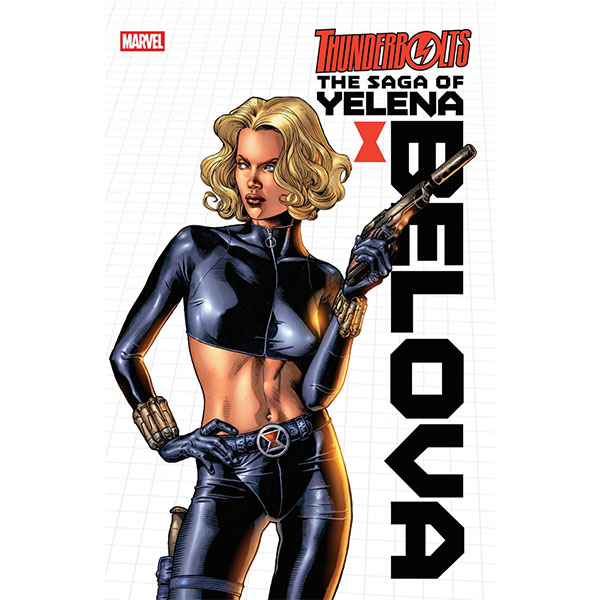 Marvel Thunderbolts: The Saga Of Yelena Belova (Black Widow)
